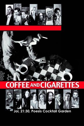 Filmul "Coffee and Cigarettes" rulează începând cu ora 21.30. Pentru a vă rezerva un loc la film sunaţi la 0744.127.595.