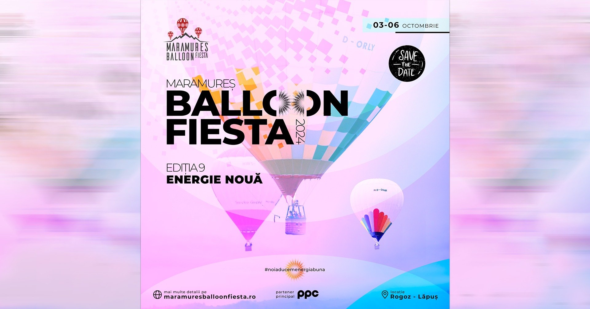 Maramureș Balloon Fiesta 2024: Între 3-6 Octombrie